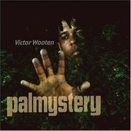 Victor Wooten, Palmystery (CD)