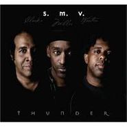 S.M.V., Thunder (CD)