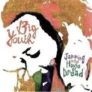 Big Youth, Jamming In The House Of Dread (CD)