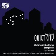 Christopher Brellochs, Copland: Quiet City / Works by Leo Ornstein, Robert Aldridge, Walter S. Hartley, Lawson Lunde & Seymour Barab (CD)