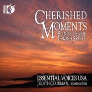 Essential Voices USA, Cherished Moments - Songs of the Jewish Spirit (CD)