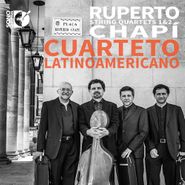 Ruperto Chapi, Chapí: String Quartets Nos. 1 & 2 (CD)