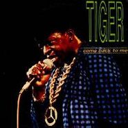 Tiger, Come Back To Me (LP)