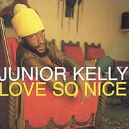 Junior Kelly, Love So Nice (LP)