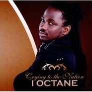 I-Octane, Crying To The Nation (CD)