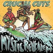 Mystic Revealers, Crucial Cuts (LP)