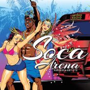 Various Artists, Soca Arena (CD)