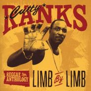 Cutty Ranks, Limb By Limb-Reggae Anthology (CD)