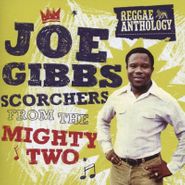 Joe Gibbs, Scorchers From The Mighty Two (CD)