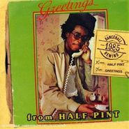 Half Pint, Greetings From Half Pint (CD)