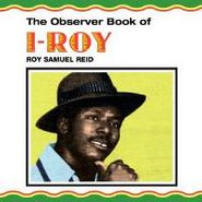 I-Roy, Observer Book Of I-Roy (LP)