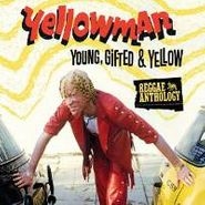 Yellowman, Young Gifted & Yellow: Reggae (CD)