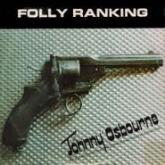 Johnny Osbourne, Folly Ranking [BLACK FRIDAY] (LP)