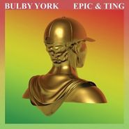 Collin "Bulby" York, Epic & Ting (CD)
