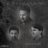 Jeff Hamilton, Symbiosis (CD)