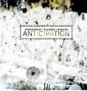 Stranahan / Zaleski / Rosato, Anticipation (CD)