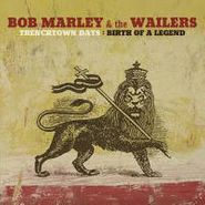 Bob Marley & The Wailers, Trenchtown Days: Birth Of A Legend (LP)