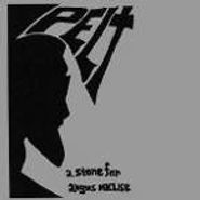 Pelt, Stone For Angus (LP)