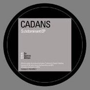 Cadans, Subdominant EP (12")