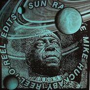 Sun Ra, The Mike Huckaby Reel To Reel Edits Vol. 2 (12")