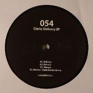 Cleric, Delivery EP (12")