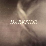 Darkside, Darkside (10")