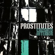 Prostitutes, Crushed Interior (LP)