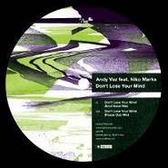 Andy Vaz, Don't Lose Your Mind (12")