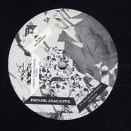 Michael Gracioppo, Santo & Christine EP (12")