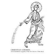 Christian Cosmos, Enthronement By God As The First-Born Of The Dead (LP)