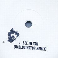 Rhythm & Sound, See Mi Yah (Remixes #3) (12")