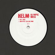Helm, Olympic Mess Remix (12")