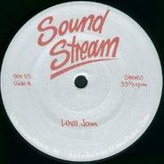 Sound Stream, Love Jam (12")
