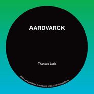 Aardvarck, Thanxxx Joch / Hump (12")