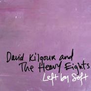 David Kilgour, Left By Soft (LP)