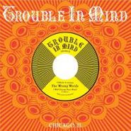 The Wrong Words, I Will Change Your Mind (7")