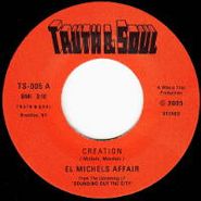 El Michels Affair, Creation (7")