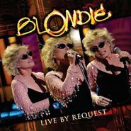 Blondie, Live By Request (CD)