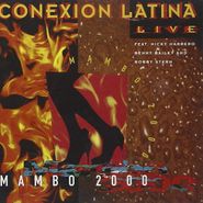 Conexion Latina, Mambo 2000 (CD)