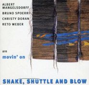 Albert Mangelsdorff, Shake Shuttle & Blow (CD)