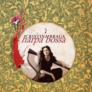 Cristina Braga, Harpa Bossa (CD)