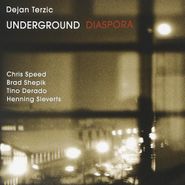 Dejan Terzic, Diaspora (CD)