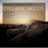 Franco Ambrosetti, Cycladic Moods (CD)