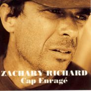 Zachary Richard, Cap Enraga (CD)
