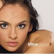 Various Artists, The Ultra Lounge 2 (CD)