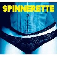 Spinnerette, Spinnerette (CD)