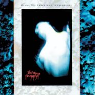 Skinny Puppy, Mind: The Perpetual Intercours (CD)