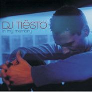 DJ Tiësto, In My Memory
