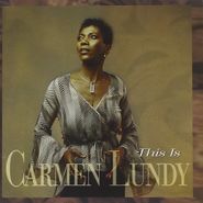 Carmen Lundy, This Is Carmen Lundy (CD)
