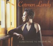 Carmen Lundy, Something To Believe In (CD)